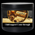 Child Support Come Through | Owed to the Babies | Demand What’s Due rootwork Candle