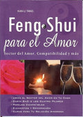 Feng Shui para el Amor (Español)