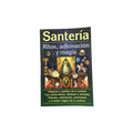 Santeria Ritos, adivinacion y magia