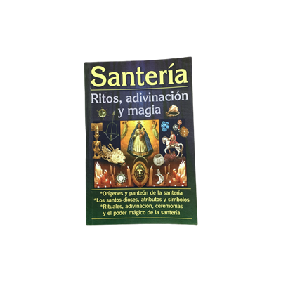 Santeria Ritos, adivinacion y magia
